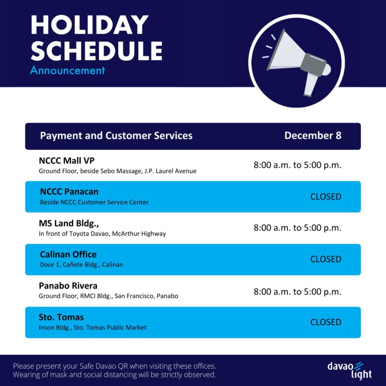 Davao Light & Power Holiday Schedule Office and Payment Centers DAVAO