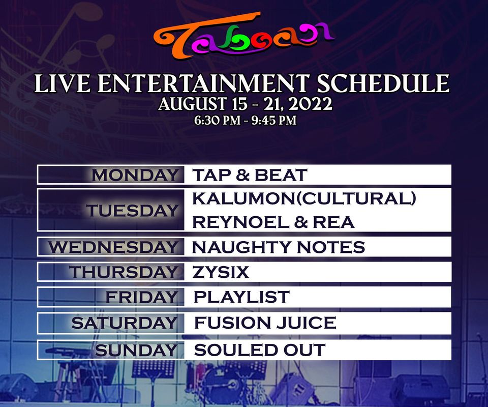 Matina Town Square MTS Taboan live entertainment schedule for August 2022 Kadayawan