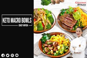Gourmet Bites Workshop: Keto Macro Bowls with Chef Mych Galang