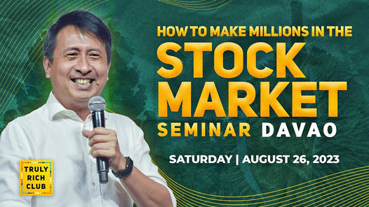 Bo Sanchez's How To Make Millions in the Stock Market Seminar Davao City by Truly Rich Club August 2023